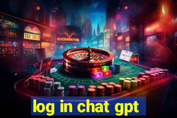 log in chat gpt